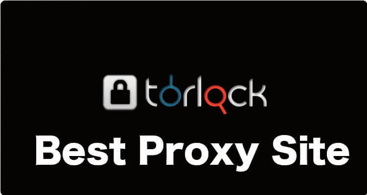 Torlock Proxy