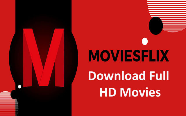 MoviesFlix 2021: Download Full HD Bollywood|Hollywood|300mb|720p Movies ...